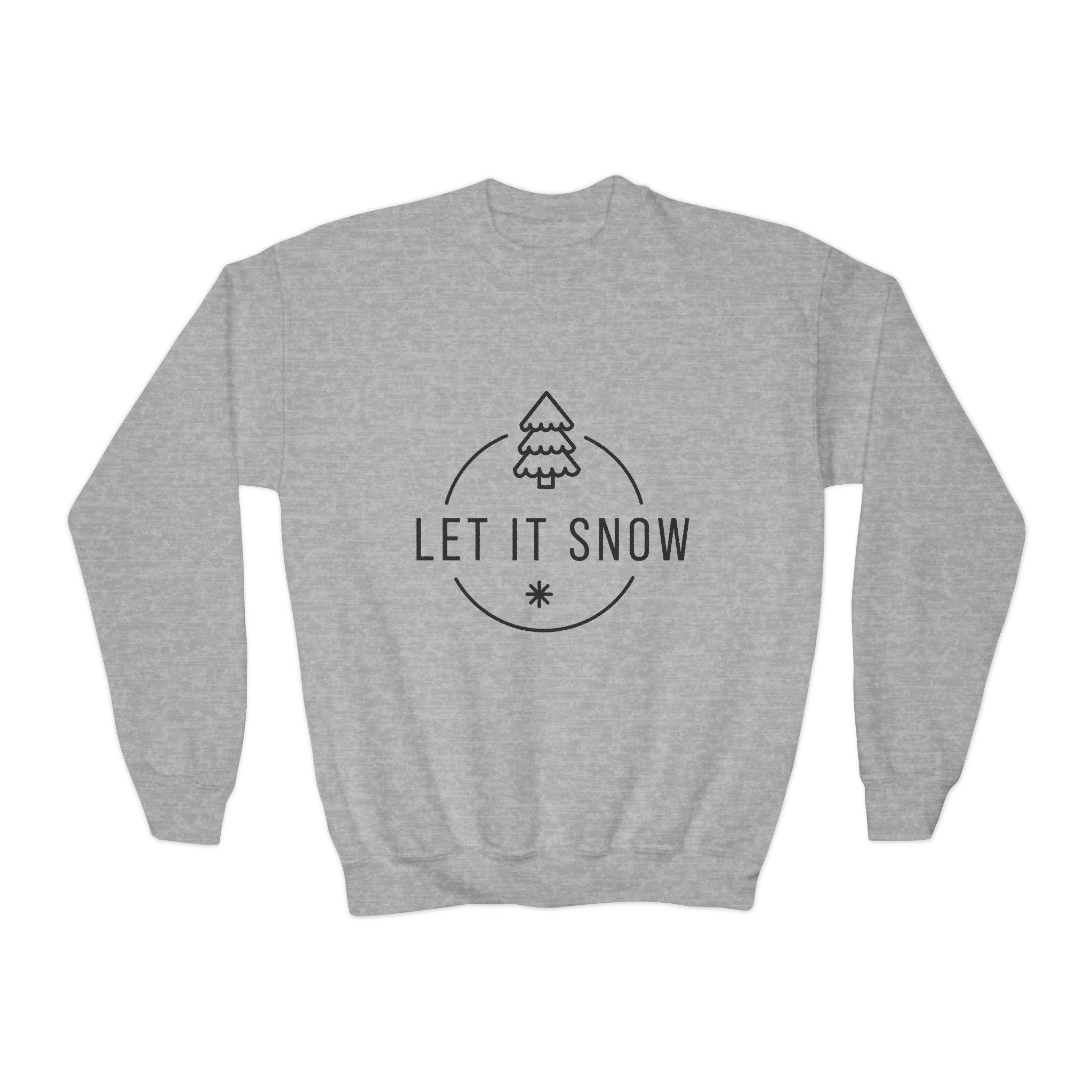Let it Snow Sweatshirt