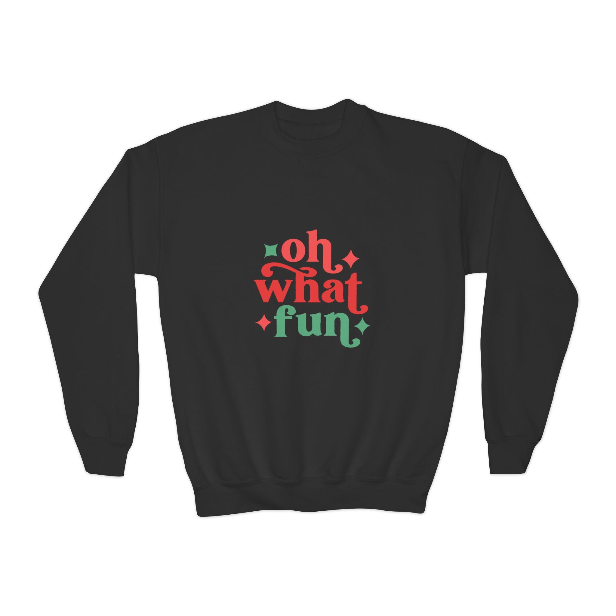 Oh What Fun Sweatshirt